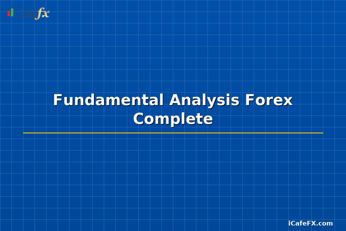Fundamental Analysis Forex Complete